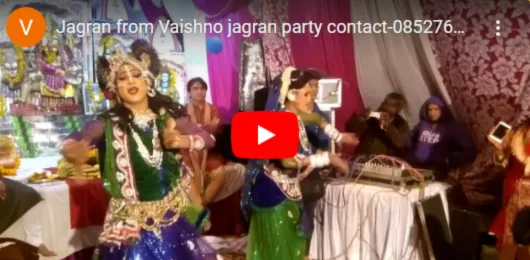 Devotional programme video by Vaishno Jagran Party
